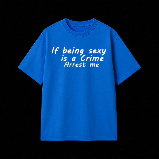 ARREST ME OVERSIZE T-SHIRT