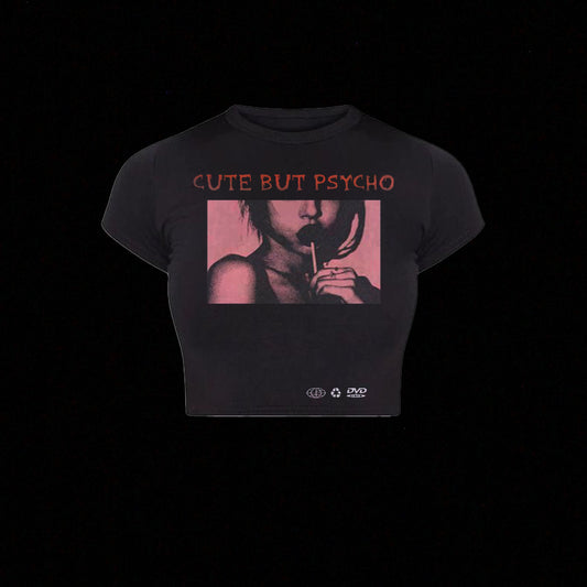 CUTE BUT PSYCHO CROP TOP